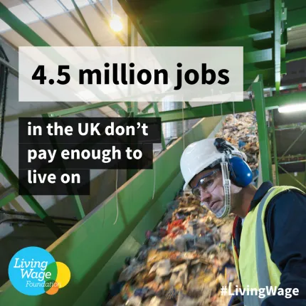 4.5 million jobs in the UK don't pay enough to live on