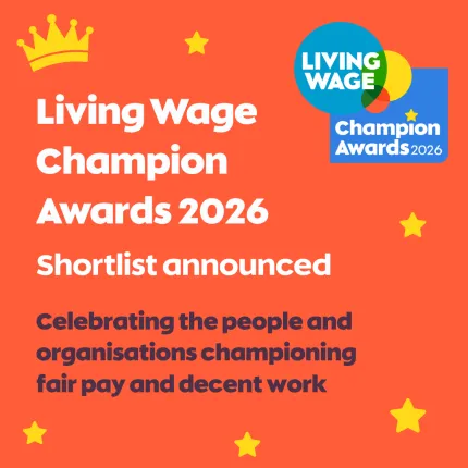 Living Wage Champion Awards 2026 Shortlist Announced