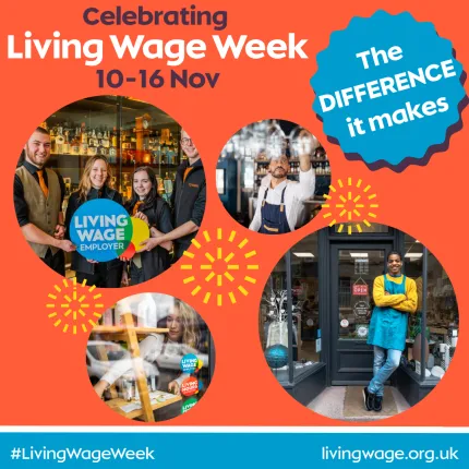 Celebrating Living Wage Week - The difference it makes