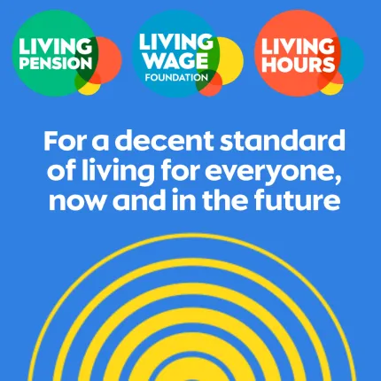 Living Wage for a decent standard of living for everyone, now and in the future