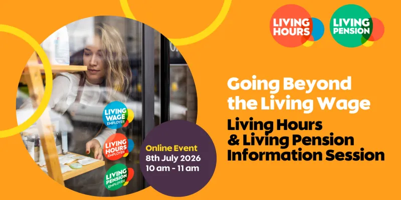 Going Beyond the Living Wage: Living Hours & Living Pension Information Session